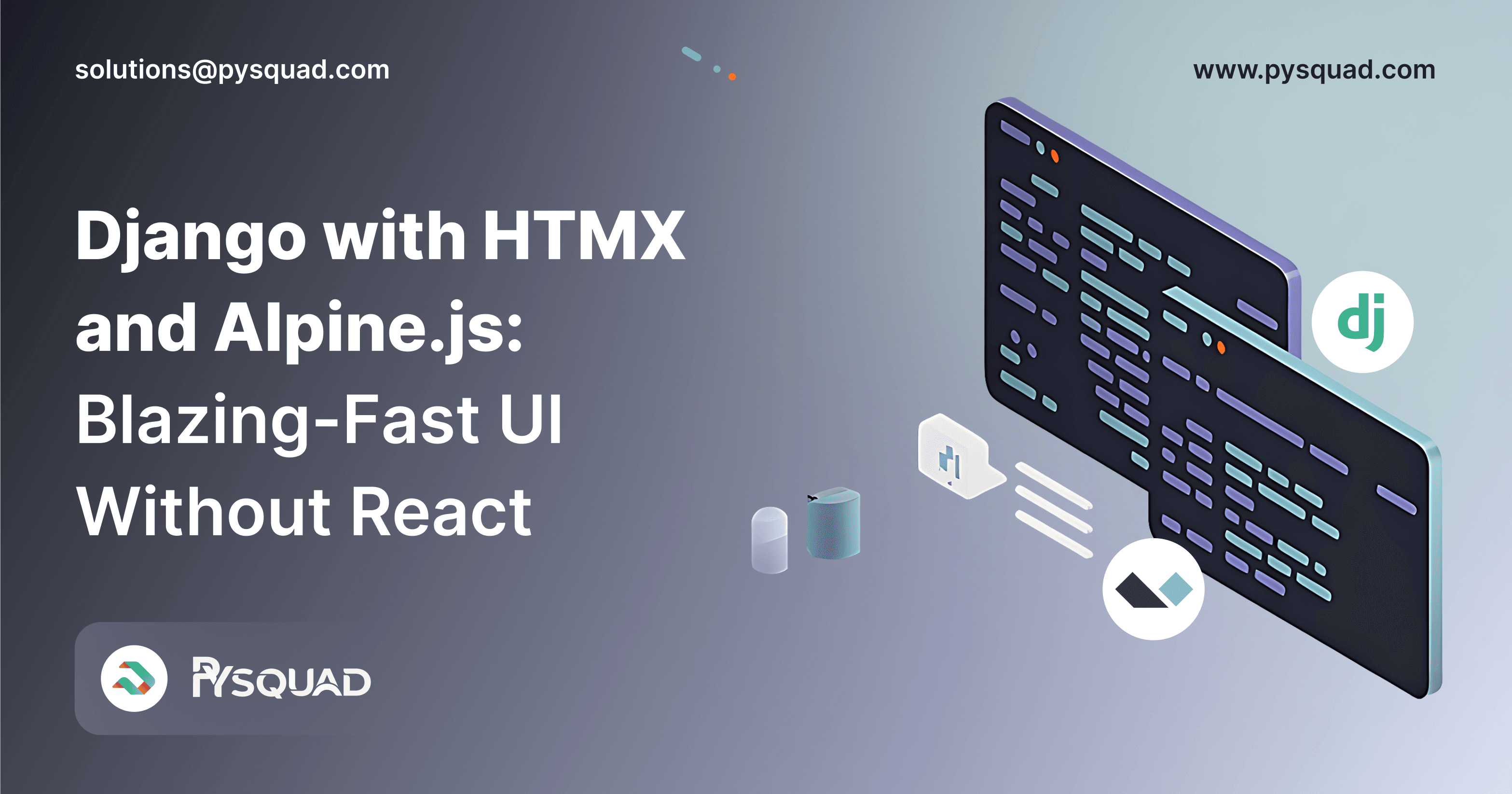 Django with HTMX and Alpine.js: Blazing-Fast UI Without React