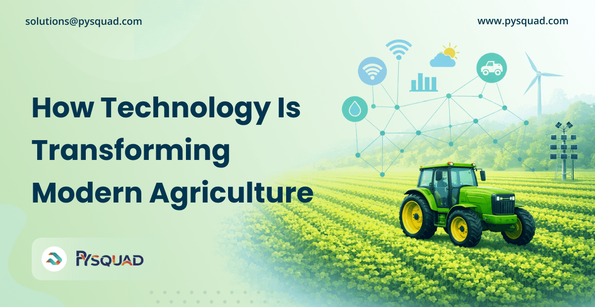 How Technology Is Transforming Modern Agriculture