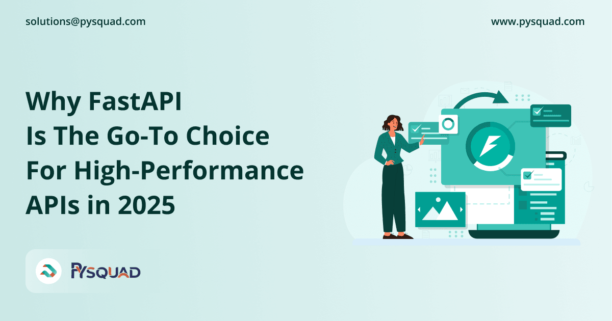 Why FastAPI is the Go-To Choice for High-Performance APIs in 2026