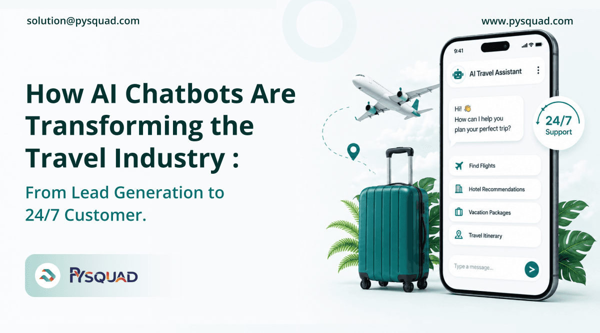 How AI Chatbots Are Transforming the Travel Industry: From Lead Generation to 24/7 Customer Support